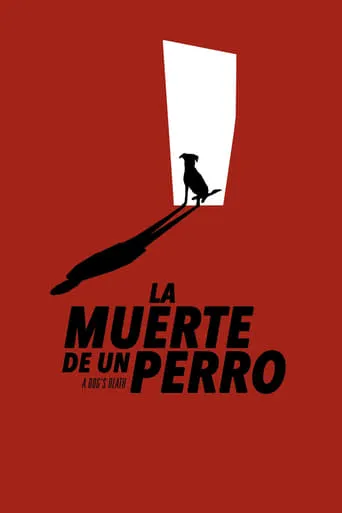 A Dog's Death movie poster - Rated 6.4/10