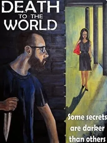 Death to the World movie poster - Entertainment content