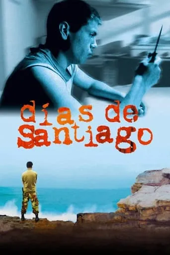 Days of Santiago movie poster - Rated 7.7/10