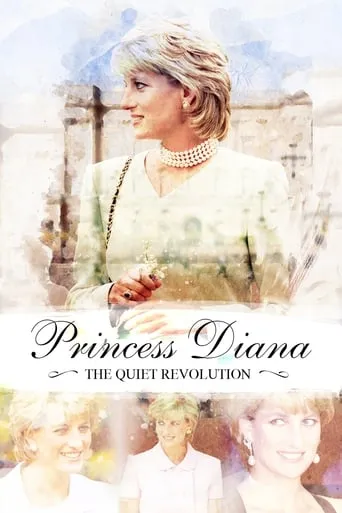 Princess Diana: The Quiet Revolution movie poster - Entertainment content
