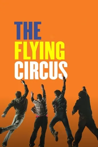 The Flying Circus movie poster - Rated 10/10