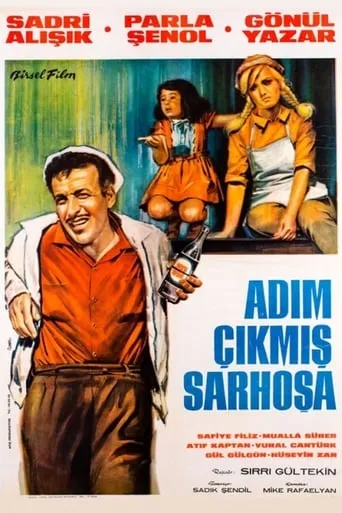 Adım Çıkmış Sarhoşa movie poster - Entertainment content