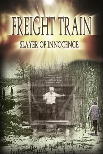 Freight Train: Slayer of Innocence movie poster - Rated 5.3/10