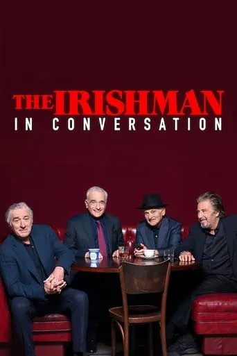 The Irishman: In Conversation movie poster - Rated 7.524/10