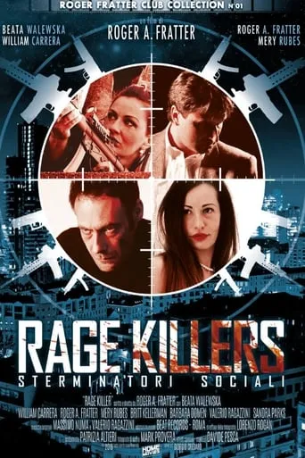 Rage Killers - Sterminatori sociali movie poster - Entertainment content