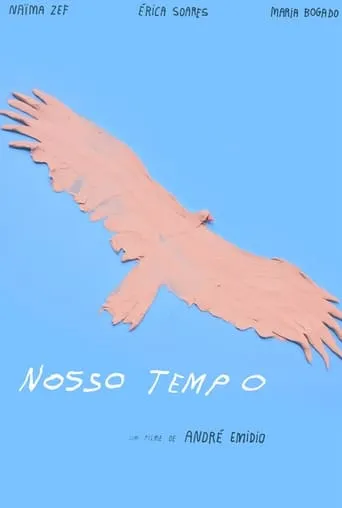Nosso Tempo movie poster - Rated 3/10