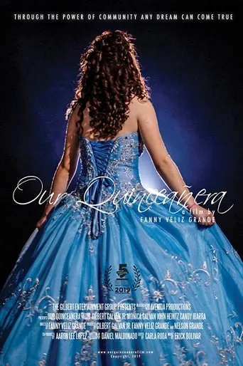 Our Quinceañera movie poster - Entertainment content