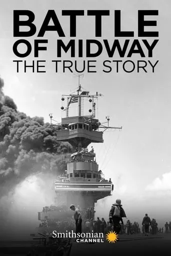 Battle of Midway: The True Story movie poster - Rated 4/10
