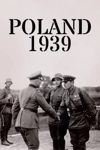 Poland 1939: When German Soldiers Became War Criminals movie poster - Rated 8/10