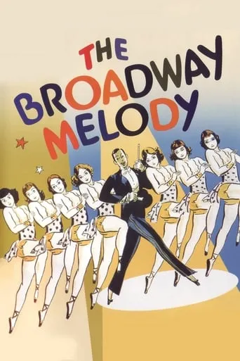 The Broadway Melody movie poster - Rated 5.2/10