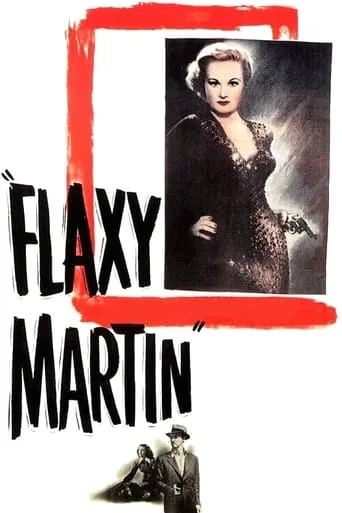 Flaxy Martin movie poster - Rated 5.7/10