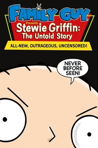 Stewie Griffin: The Untold Story movie poster - Rated 6.9/10