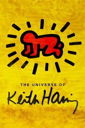 The Universe of Keith Haring movie poster - Rated 6.6/10