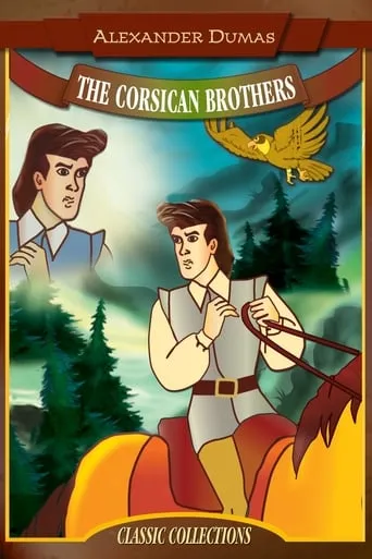 The Corsican Brothers: An Animated Classic movie poster - Entertainment content