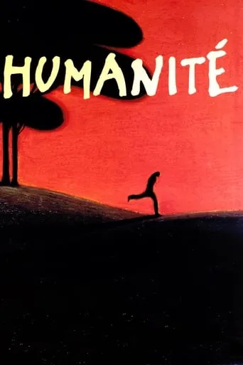 Humanité movie poster - Rated 6.778/10