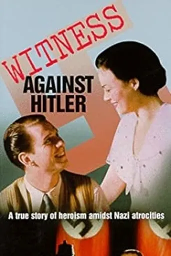 Witness Against Hitler movie poster - Rated 6/10