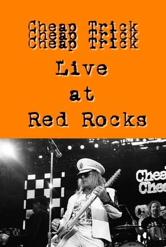Cheap Trick Live at Red Rocks movie poster - Entertainment content
