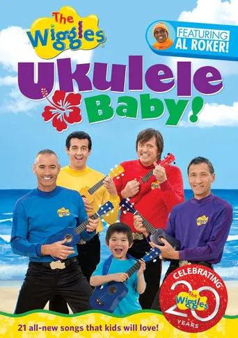 The Wiggles: Ukulele Baby! movie poster - Rated 5.2/10
