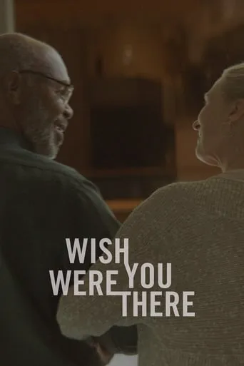 Wish You Were There movie poster - Entertainment content