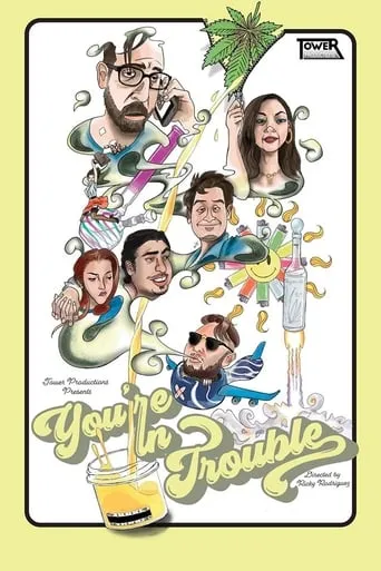 You're in Trouble movie poster - Entertainment content