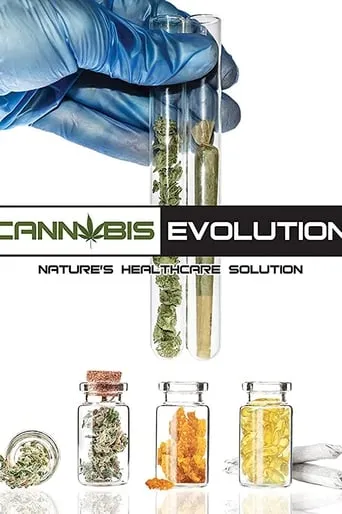 Cannabis Evolution movie poster - Rated 5.5/10