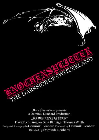Knochensplitter - The Dark Side of Switzerland movie poster - Entertainment content