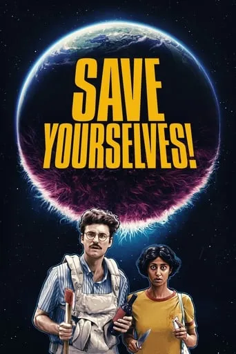 Save Yourselves! movie poster - Rated 5.8/10