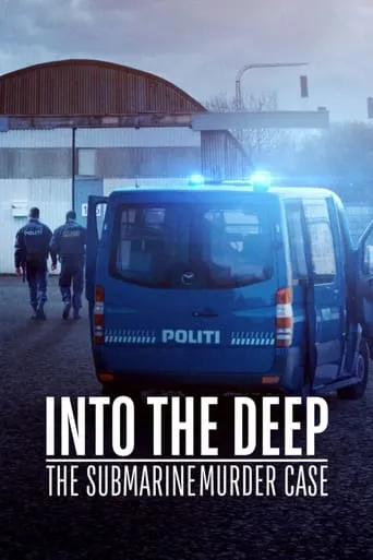 Into the Deep: The Submarine Murder Case movie poster - Rated 6.5/10