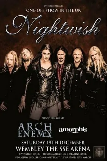 Nightwish : Live at Wembley Arena - London movie poster - Rated 8/10