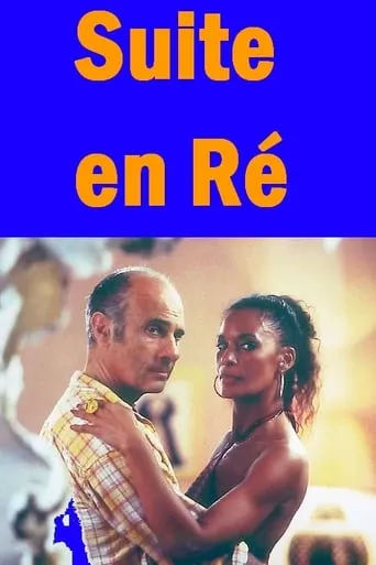 Suite en Ré movie poster - Entertainment content