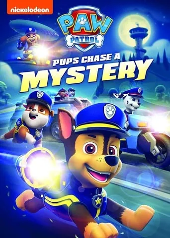 PAW Patrol: Pups Chase a Mystery movie poster - Rated 8/10