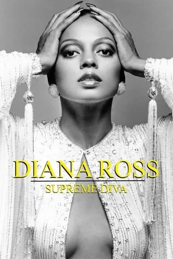 Diana Ross: Supreme Diva movie poster - Rated 7.2/10
