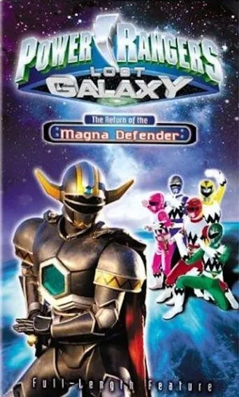 Power Rangers Lost Galaxy: Return of the Magna Defender movie poster - Rated 10/10