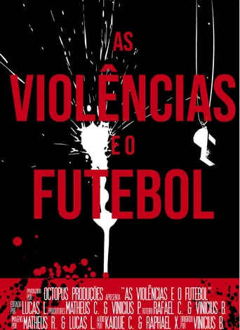 As Violências e o Futebol movie poster - Entertainment content