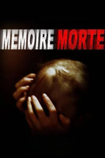 Mémoire morte movie poster - Entertainment content
