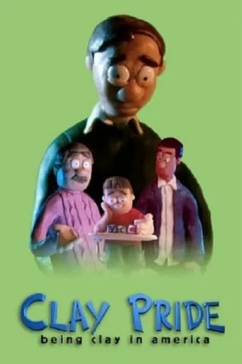 Clay Pride: Being Clay in America movie poster - Rated 6/10