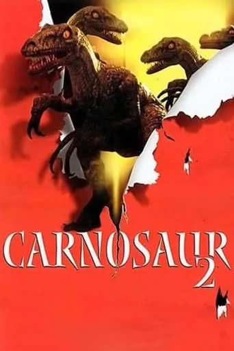 Carnosaur 2 movie poster - Rated 4.3/10