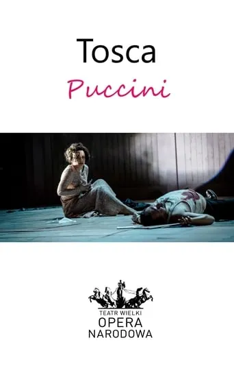 Tosca - Teatr Wielki movie poster - Entertainment content