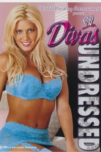 WWE Divas: Undressed movie poster - Rated 7.6/10