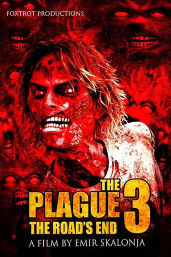 The Plague 3: The Road's End movie poster - Rated 4/10