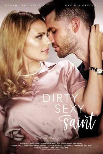 Dirty Sexy Saint movie poster - Rated 6.544/10