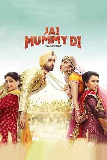 Jai Mummy Di movie poster - Rated 4.8/10
