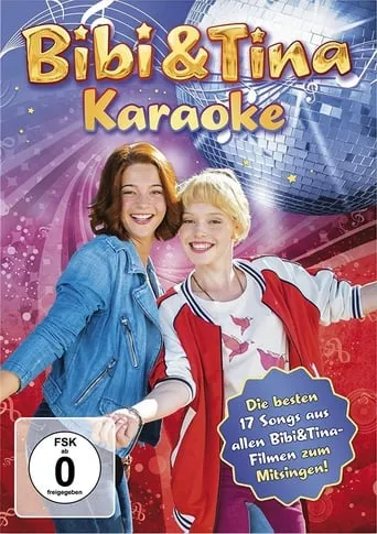 Bibi & Tina - Karaoke movie poster - Entertainment content