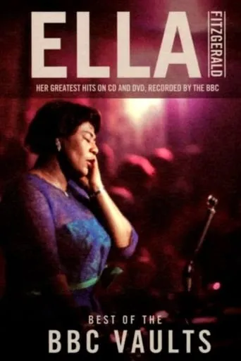 Ella Fitzgerald: Best of the BBC Vaults movie poster - Entertainment content