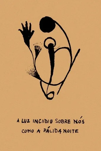 A Luz Incidiu Sobre Nós Como A Pálida Noite movie poster - Rated 7.8/10
