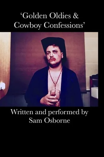 Golden Oldies & Cowboy Confessions movie poster - Entertainment content
