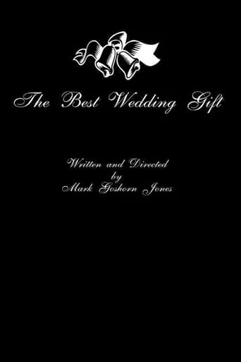 The Best Wedding Gift movie poster - Entertainment content