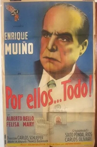Por ellos... todo movie poster - Entertainment content