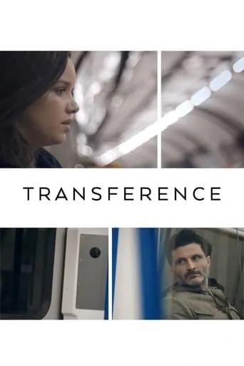 Transference: A Bipolar Love Story movie poster - Rated 5.6/10