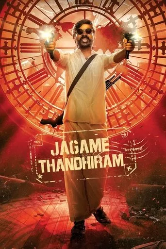 Jagame Thandhiram movie poster - Rated 5.6/10